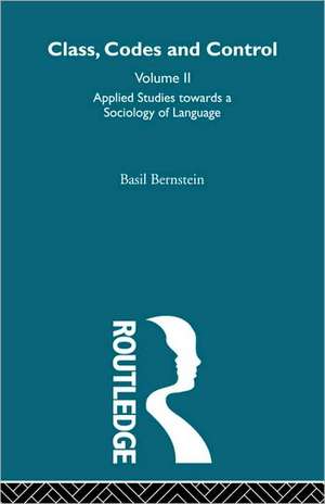 Applied Studies Towards a Sociology of Language de Basil Bernstein