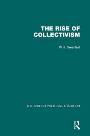 Rise Collectivism Vol 1 de W.H. Greenleaf