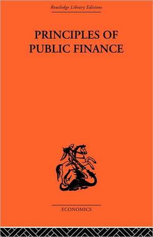 Principles of Public Finance de Hugh Dalton