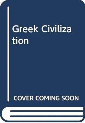 Greek Civilization de C. K. Ogden