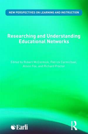 Researching and Understanding Educational Networks de Robert McCormick