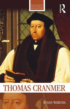 Thomas Cranmer de Susan Wabuda