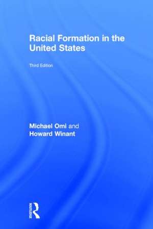 Racial Formation in the United States de Michael Omi