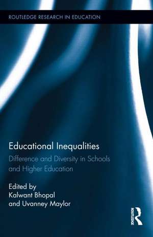 Educational Inequalities: Difference and Diversity in Schools and Higher Education de Kalwant Bhopal