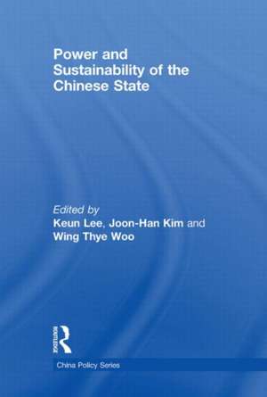 Power and Sustainability of the Chinese State de Keun Lee