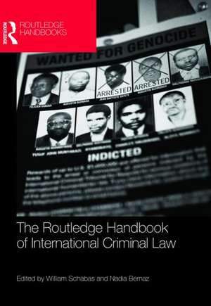 Routledge Handbook of International Criminal Law de William a. Schabas