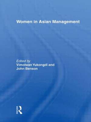 Women in Asian Management de Yimolwan Yukongdi