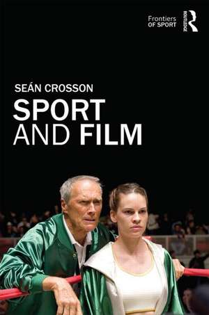 Sport and Film de Seán Crosson