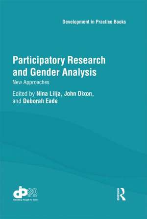 Participatory Research and Gender Analysis: New Approaches de Nina Lilja