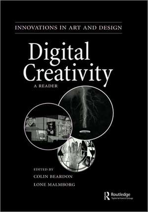 Digital Creativity: a Reader de Colin Beardon