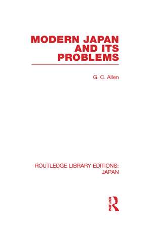 Modern Japan and its Problems de G. Allen