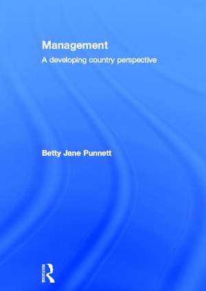 Management: A Developing Country Perspective de Betty Jane Punnett