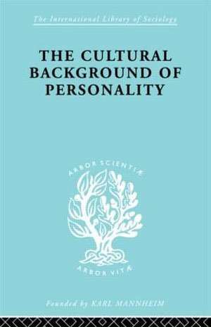 The Cultural Background of Personality ILS 84 de Ralph Linton