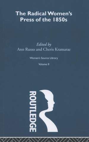 The Radical Women's Press of the 1850's de Cheris Kramarae