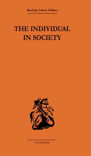 The Individual in Society: Papers on Adam Smith de A. L. Macfie