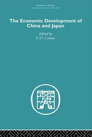 Economic Development of China and Japan de C. D. Cowan