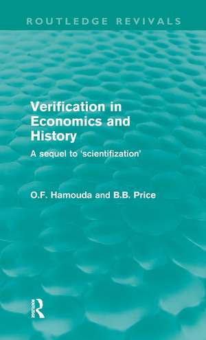 Verification in Economics and History: A Sequel to 'Scientifization' de Omar F. Hamouda