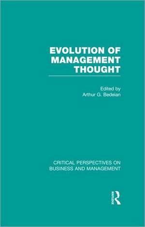 Evolution of Management Thought de Arthur Bedeian