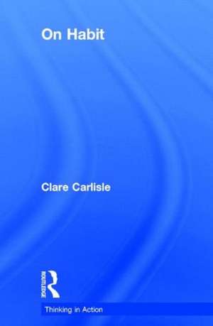 On Habit de Clare Carlisle