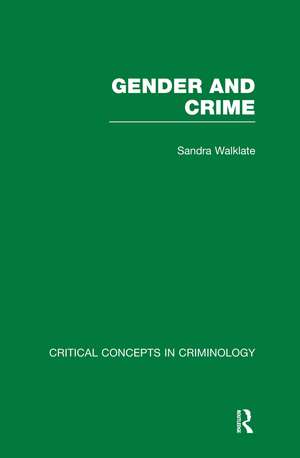 Gender and Crime de Sandra Walklate