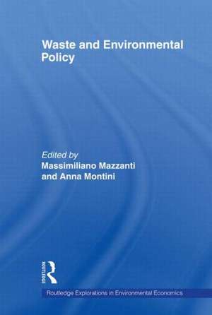 Waste and Environmental Policy de Massimiliano Mazzanti