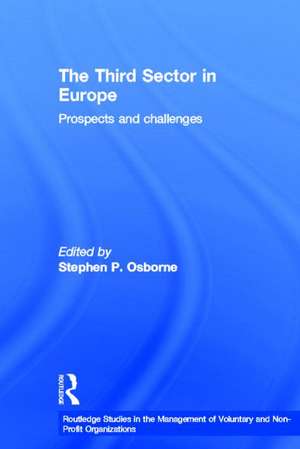 The Third Sector in Europe: Prospects and challenges de Stephen P. Osborne