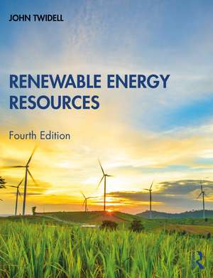 Renewable Energy Resources de John Twidell