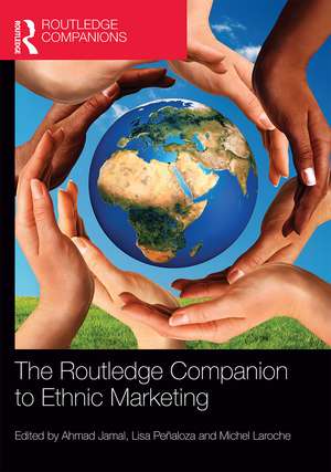 The Routledge Companion to Ethnic Marketing de Ahmad Jamal