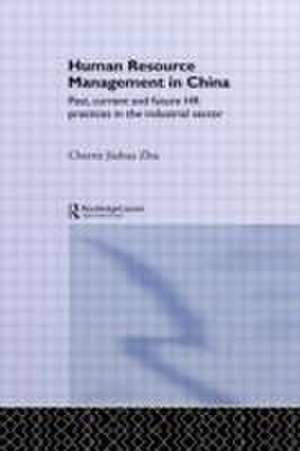 Human Resource Management in China de Cherrie Jiuhua Zhu