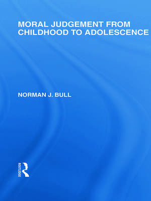 Moral Judgement from Childhood to Adolescence (International Library of the Philosophy of Education Volume 5) de Norman J. Bull