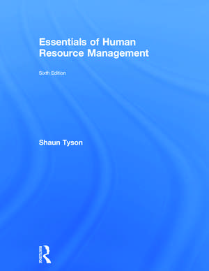 Essentials of Human Resource Management de Shaun Tyson