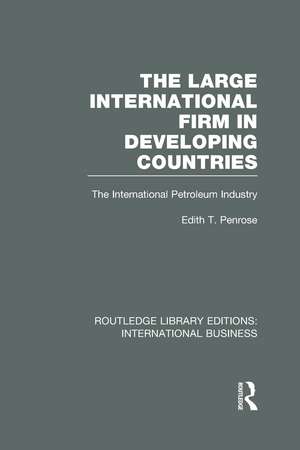 The Large International Firm (RLE International Business) de Edith Penrose