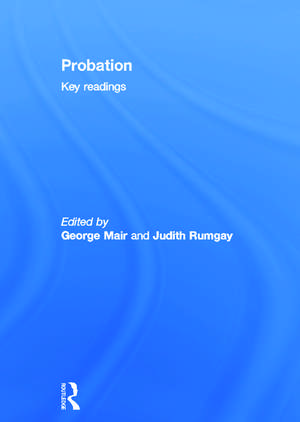 Probation: Key Readings de George Mair