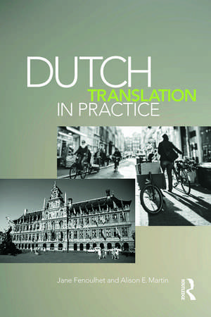 Dutch Translation in Practice de Jane Fenoulhet