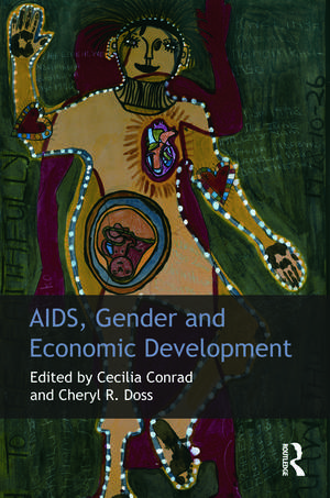 AIDS, Gender and Economic Development de Cecilia Conrad