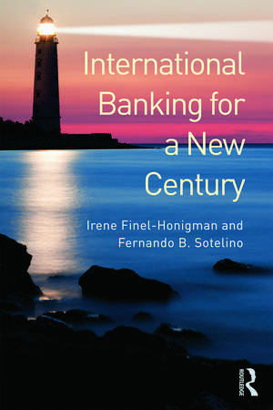 International Banking for a New Century de Irene Finel-Honigman