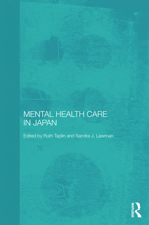 Mental Health Care in Japan de Ruth Taplin