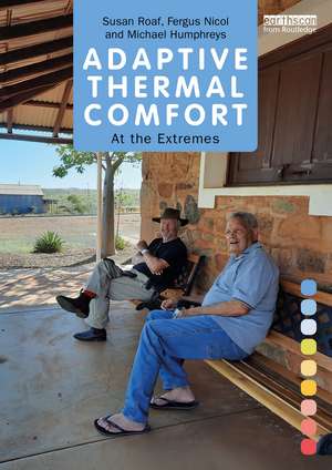 Adaptive Thermal Comfort: At the Extremes de Susan Roaf