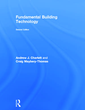 Fundamental Building Technology de Andrew J. Charlett