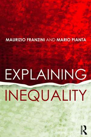 Explaining Inequality de Maurizio Franzini