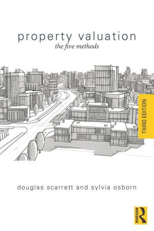 Property Valuation: The Five Methods de Douglas Scarrett