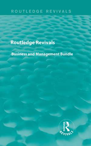 Routledge Revivals Business and Management Bundle de various