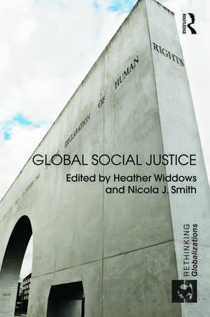 Global Social Justice de Heather Widdows