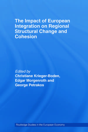 The Impact of European Integration on Regional Structural Change and Cohesion de Christiane Krieger-Boden