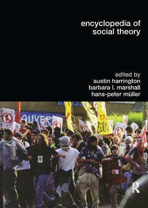 Encyclopedia of Social Theory de Austin Harrington