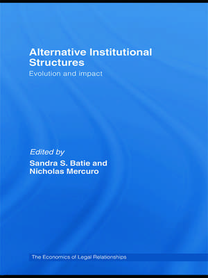 Alternative Institutional Structures: Evolution and impact de Sandra Batie