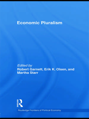 Economic Pluralism de Robert F Garnett Jr