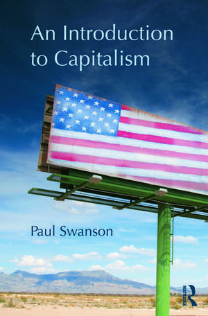 An Introduction to Capitalism de Paul Swanson