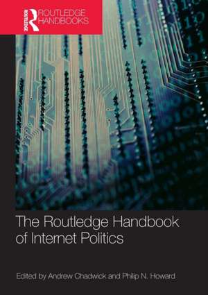 Routledge Handbook of Internet Politics de Andrew Chadwick