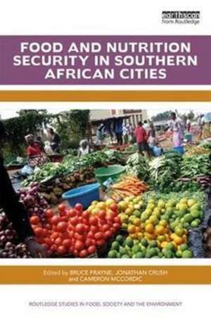 Food and Nutrition Security in Southern African Cities de Bruce Frayne